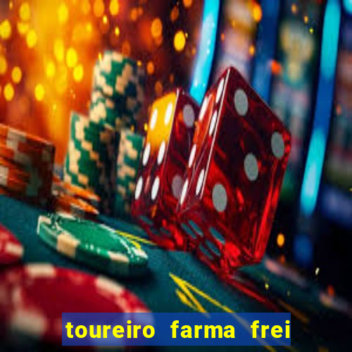 toureiro farma frei serafim teresina - pi